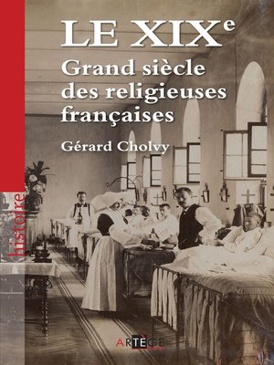 cover image of Le XIXe, Grand siècle des religieuses françaises